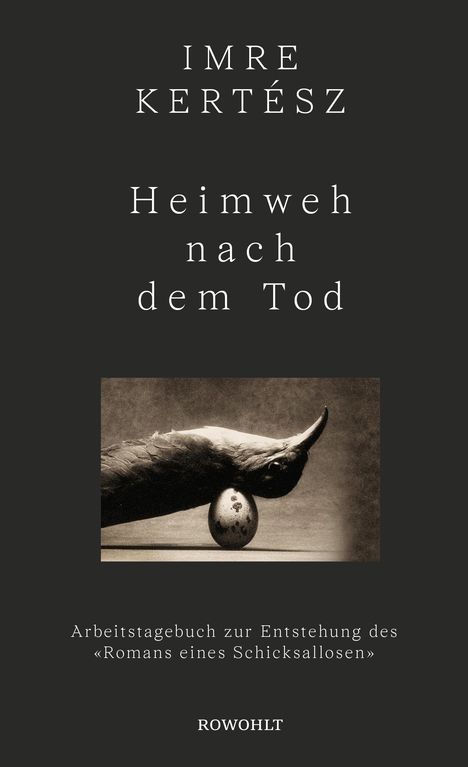 Imre Kertész: Heimweh nach dem Tod, Buch