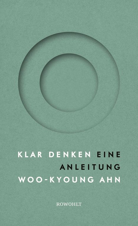 Woo-Kyoung Ahn: Klar denken, Buch