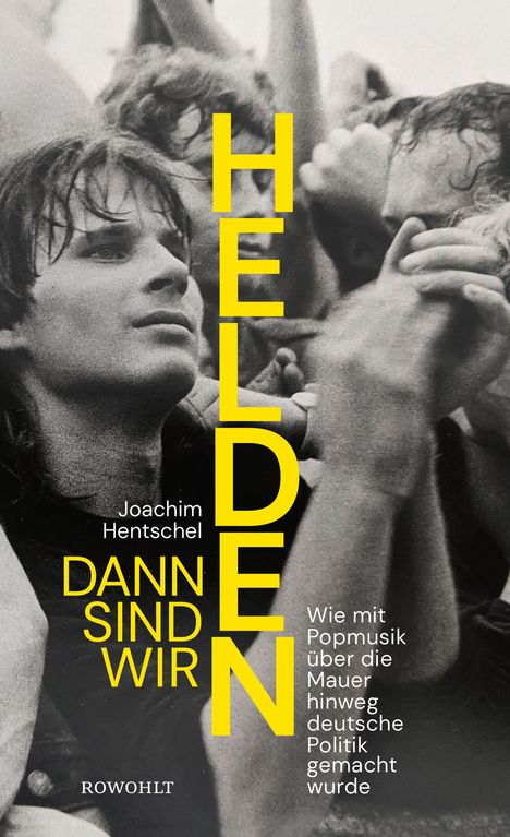 Joachim Hentschel: Dann sind wir Helden, Buch