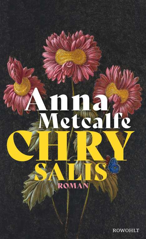 Anna Metcalfe: Chrysalis, Buch