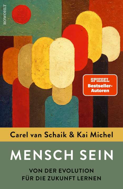 Carel van Schaik: Mensch sein, Buch