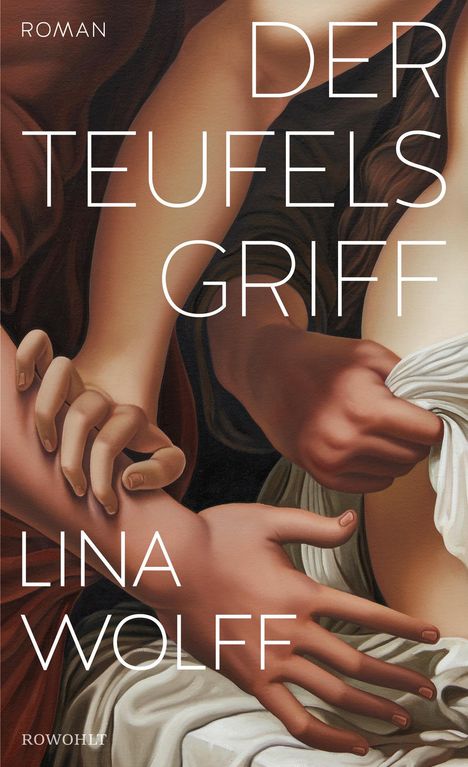 Lina Wolff: Der Teufelsgriff, Buch