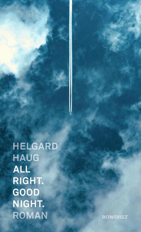 Helgard Haug: All right. Good night., Buch