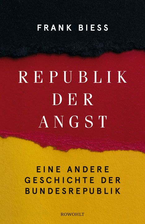 Frank Biess: Republik der Angst, Buch