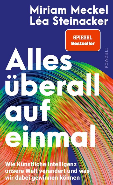 Miriam Meckel: Alles überall auf einmal, Buch