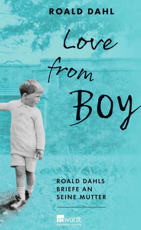 Roald Dahl: Love from Boy, Buch