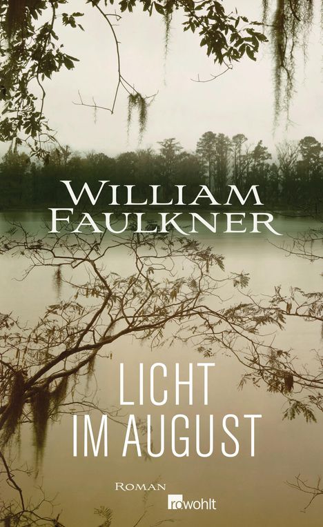 William Faulkner: Faulkner, W: Licht im August, Buch