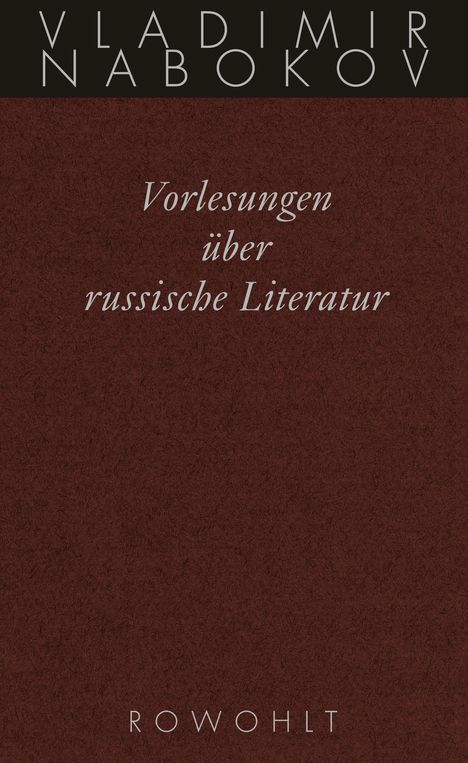 Vladimir Nabokov: Gesammelte Werke. Band 17: Vorlesungen über russische Literatur, Buch