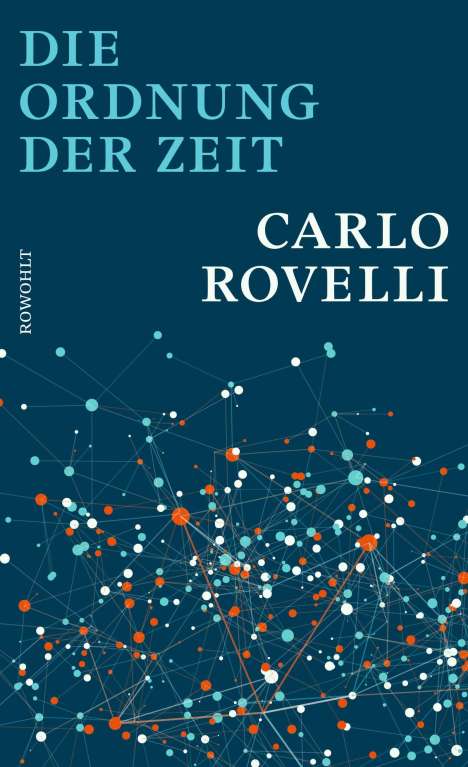 Carlo Rovelli: Die Ordnung der Zeit, Buch