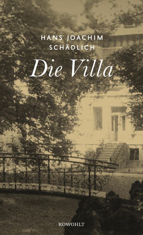 Hans Joachim Schädlich: Die Villa, Buch