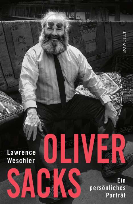 Lawrence Weschler: Oliver Sacks, Buch