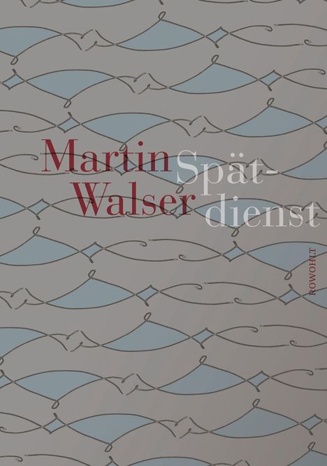 Martin Walser: Spätdienst, Buch