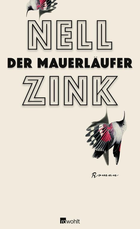 Nell Zink: Der Mauerläufer, Buch