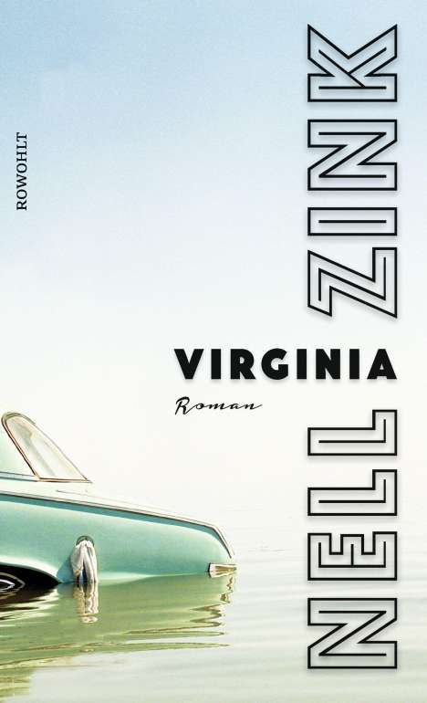 Nell Zink: Virginia, Buch