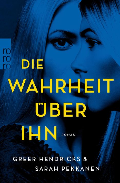 Greer Hendricks: Die Wahrheit über ihn, Buch