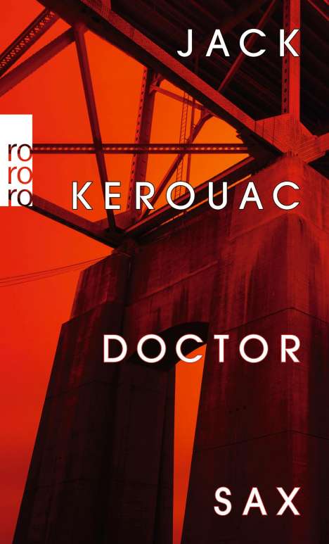Jack Kerouac (1922-1969): Doctor Sax, Buch