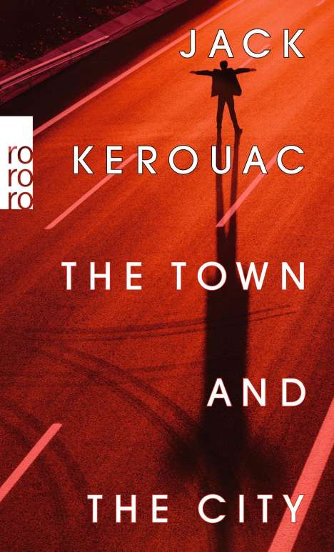 Jack Kerouac (1922-1969): The Town and the City, Buch
