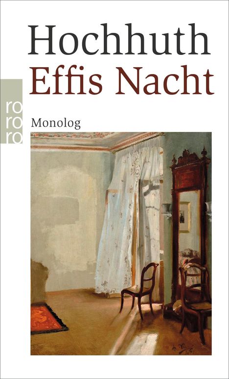 Rolf Hochhuth: Effis Nacht, Buch