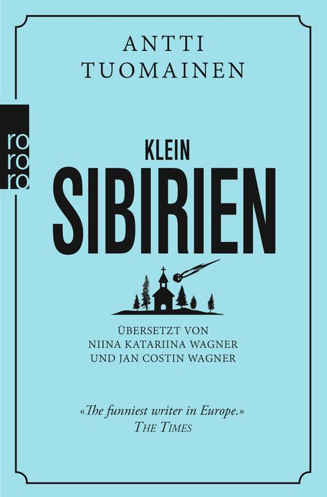 Antti Tuomainen: Klein-Sibirien, Buch