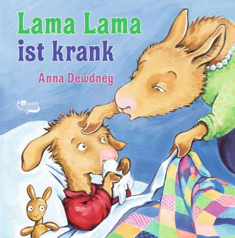Anna Dewdney: Dewdney, A: Lama Lama ist krank, Buch