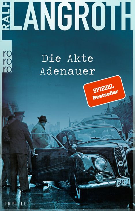 Ralf Langroth: Die Akte Adenauer, Buch