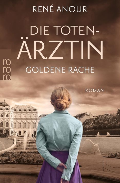 René Anour: Die Totenärztin: Goldene Rache, Buch