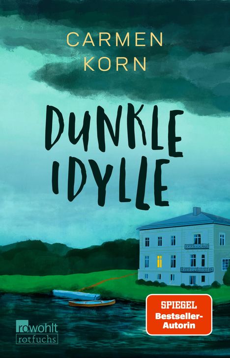 Carmen Korn: Dunkle Idylle, Buch