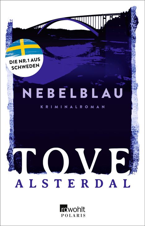 Tove Alsterdal: Nebelblau, Buch