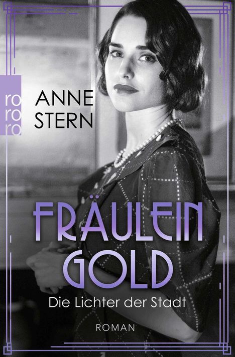 Anne Stern: Fräulein Gold: Die Lichter der Stadt, Buch