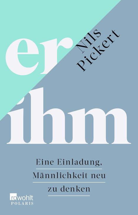 Nils Pickert: er/ihm, Buch