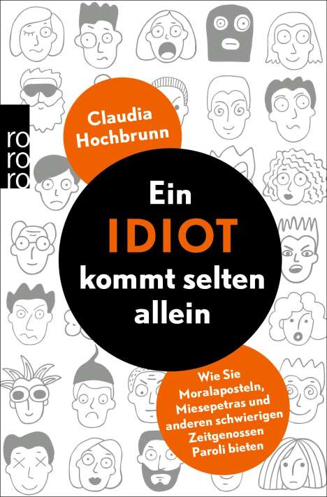 Claudia Hochbrunn: Ein Idiot kommt selten allein, Buch