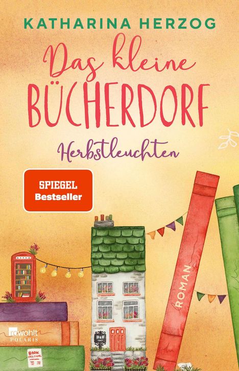 Katharina Herzog: Das kleine Bücherdorf: Herbstleuchten, Buch