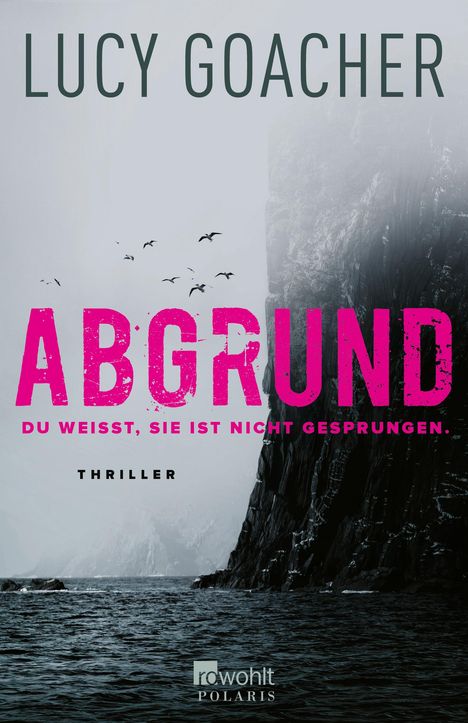 Lucy Goacher: Abgrund, Buch