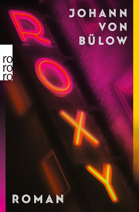 Johann von Bülow: Roxy, Buch