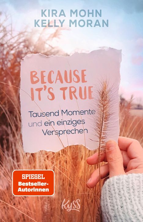 Kira Mohn: Because It's True - Tausend Momente und ein einziges Versprechen, Buch