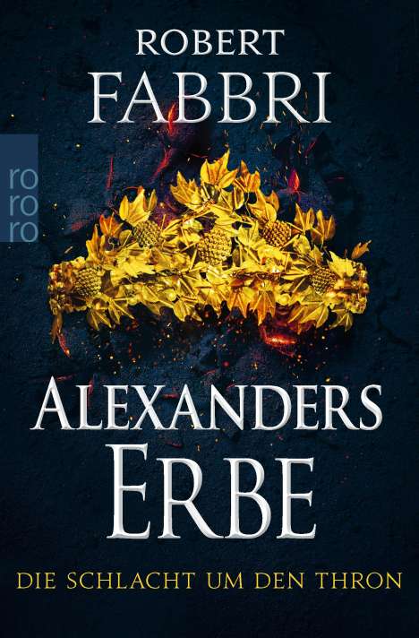 Robert Fabbri: Alexanders Erbe: Die Schlacht um den Thron, Buch