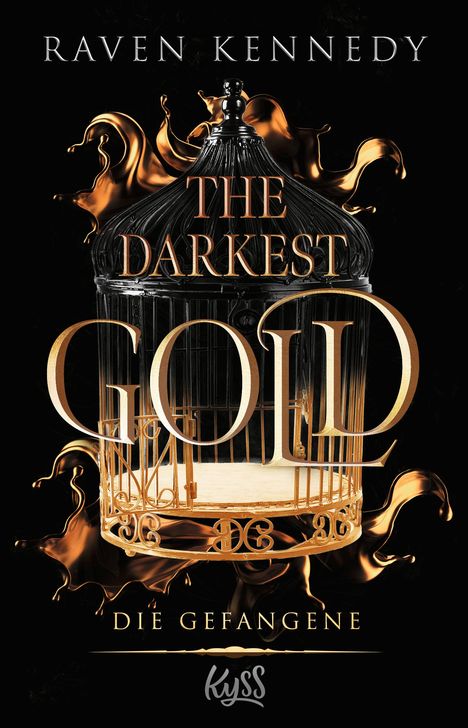 Raven Kennedy: The Darkest Gold - Die Gefangene, Buch