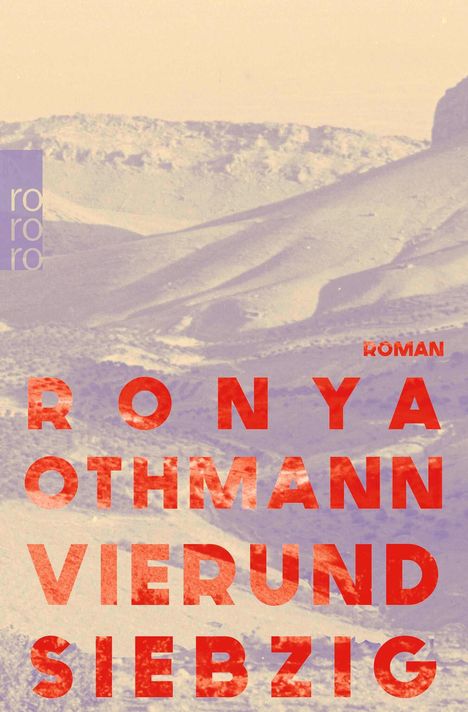Ronya Othmann: Vierundsiebzig, Buch