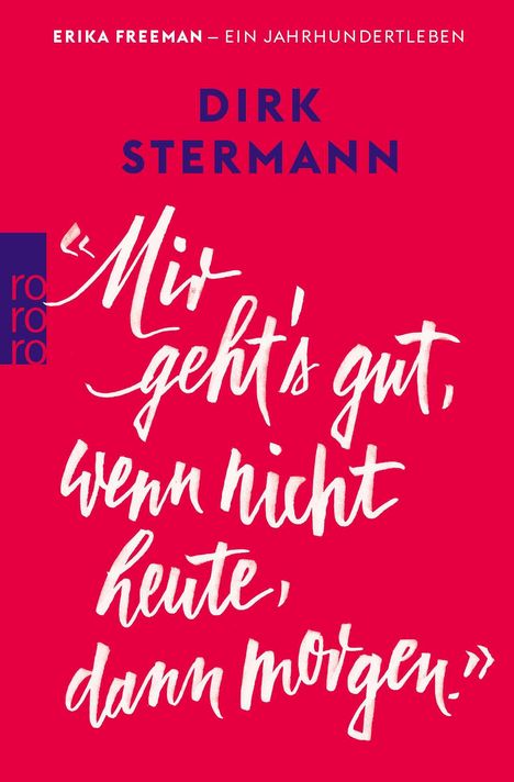 Dirk Stermann: 'Mir geht's gut, wenn nicht heute, dann morgen.', Buch