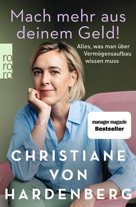 Christiane von Hardenberg: Mach mehr aus deinem Geld!, Buch