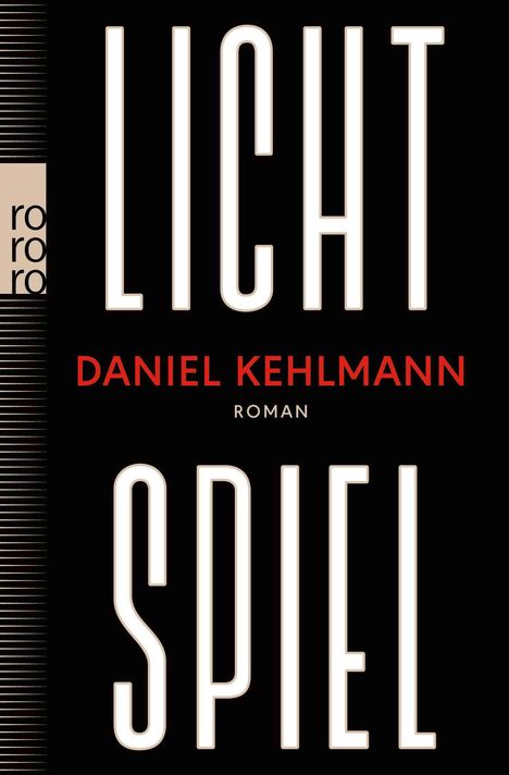 Daniel Kehlmann: Lichtspiel, Buch