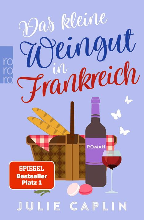 Julie Caplin: Das kleine Weingut in Frankreich, Buch