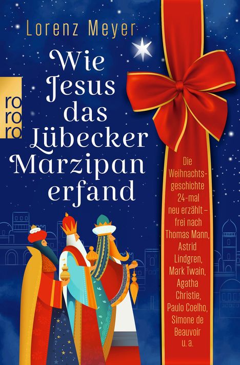 Lorenz Meyer: Wie Jesus das Lübecker Marzipan erfand, Buch