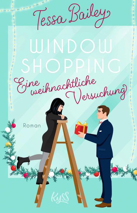 Tessa Bailey: Window Shopping - Eine weihnachtliche Versuchung, Buch