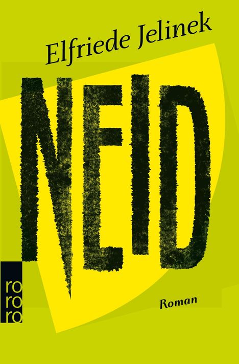 Elfriede Jelinek: Neid, Buch