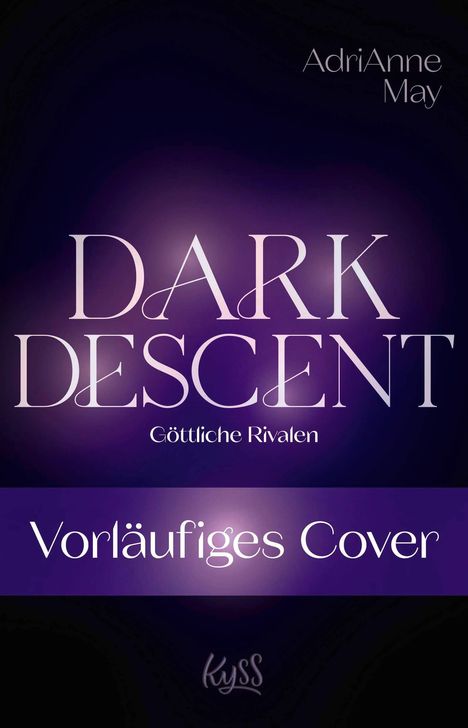 Adrianne May: Dark Descent - Göttliche Rivalen, Buch