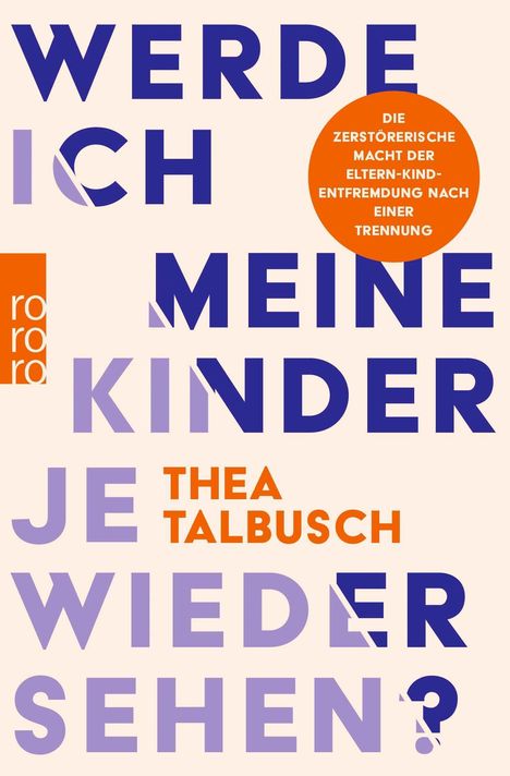 Thea Talbusch: Werde ich meine Kinder je wiedersehen?, Buch