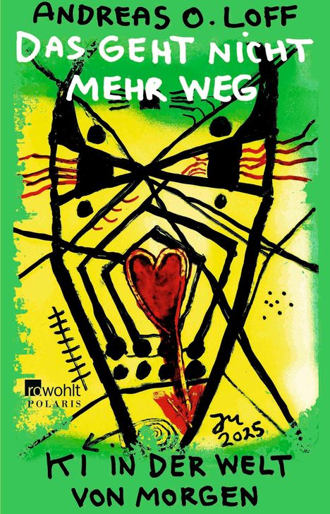 Andreas O. Loff: Das geht nicht mehr weg, Buch