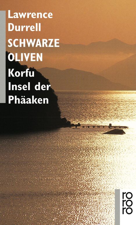 Lawrence Durrell: Durrell, L: Schwarze Oliven, Buch