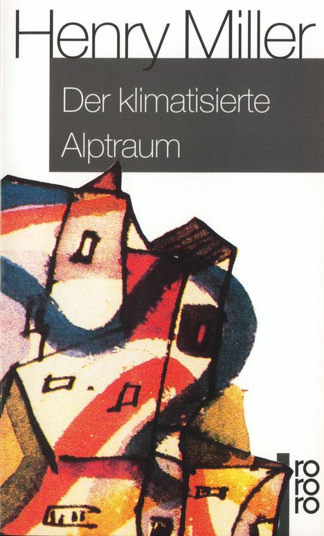 Henry Miller: Der klimatisierte Alptraum, Buch